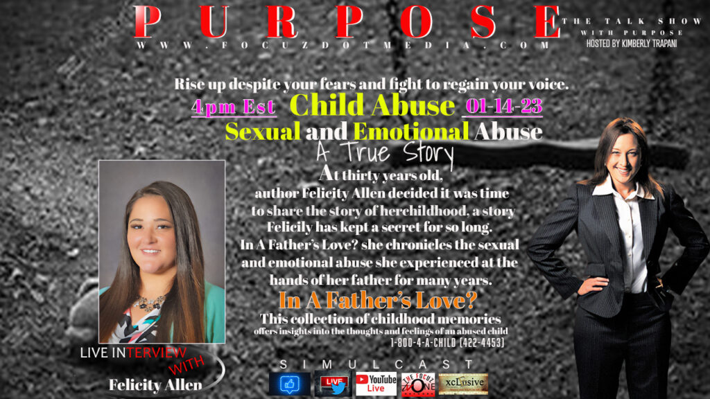 CHILD ABUSE – A FATHERS LOVE? – THE FELICITY ALLEN STORY